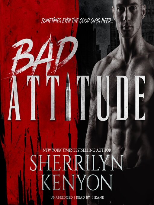 Title details for Bad Attitude by Sherrilyn Kenyon - Available